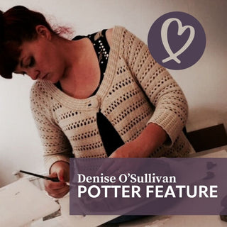 Potter Feature. An interview with Denise O Sullivan